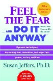 Feel The Fear and Do It Anyway