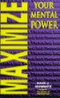 Maximize Your Mental Power
