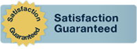 Satisfaction Guaranteed Satisfaction Guarantee